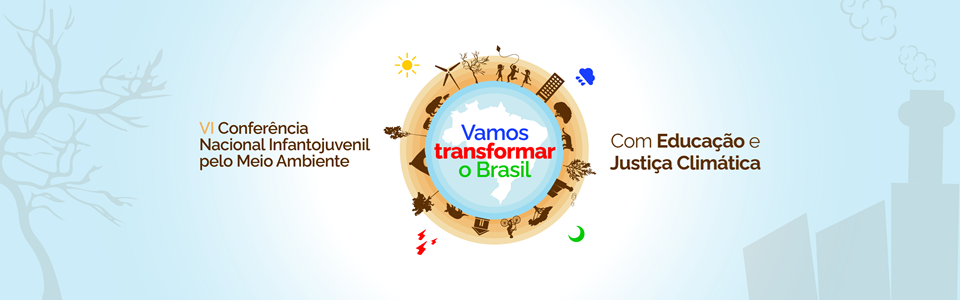 Escolas têm até 30 de junho para aderir à Conferência Nacional Infantojuvenil pelo Meio Ambiente